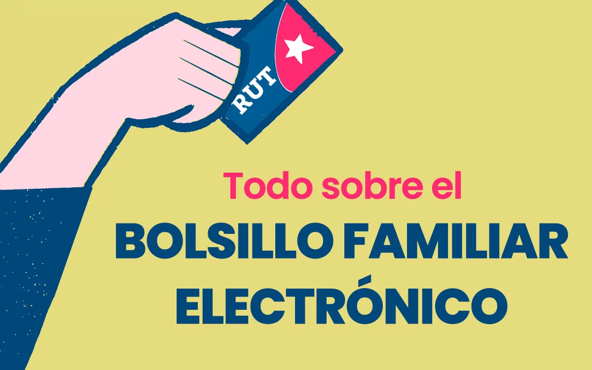 Bolsillo Familiar Electrónico: Un apoyo en tiempos difíciles